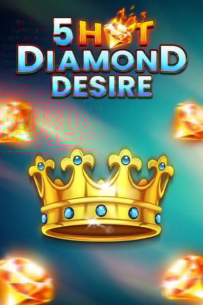 5 Hot Diamond Desire